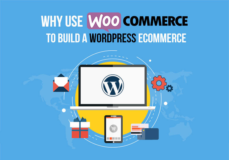 why_use_woocommerce_to_build_a_wordpress_ecommerce